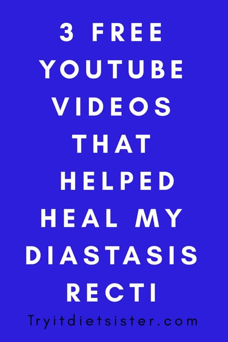 3 free youtbue videos that helped heal my diastasis recti